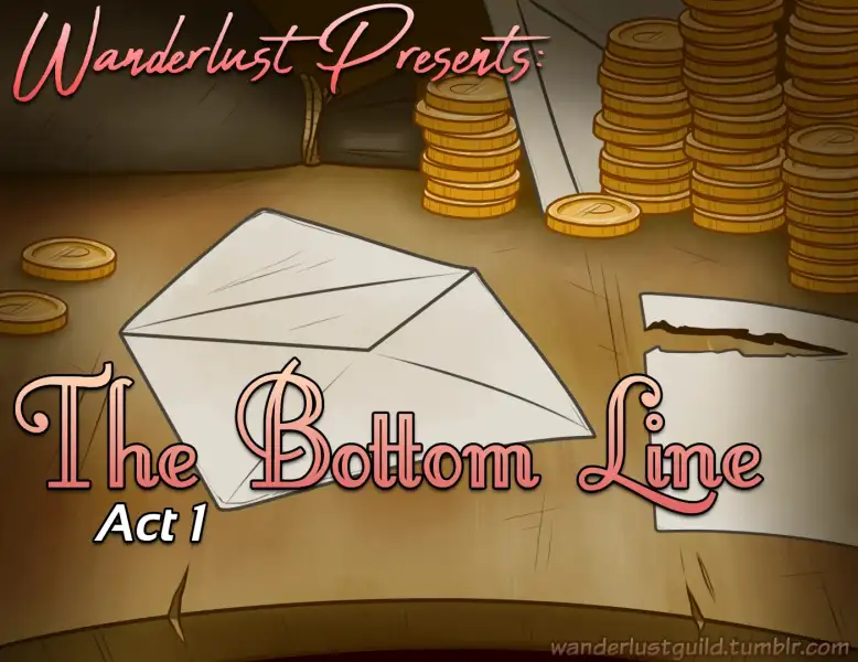 Wanderlust_Act_1:_The_Bottom_Line