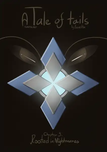 A_Tale_of_Tails_-_Chapter_3:_Rooted_in_Nightmares