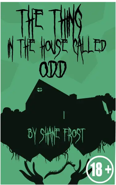 The_thing_in_the_house_called_odd