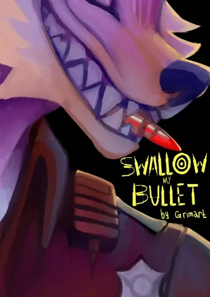 Swallow_My_Bullet_(Full_Story)_-_grimart